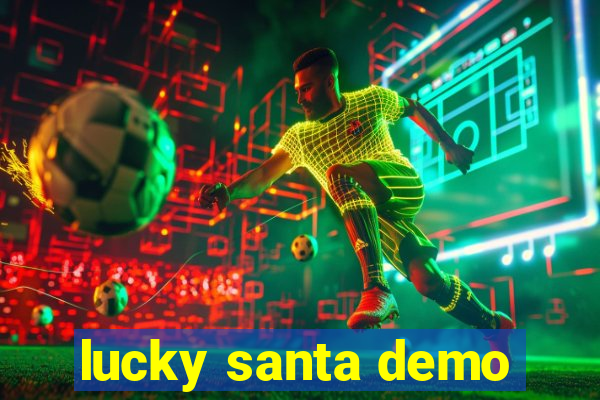 lucky santa demo