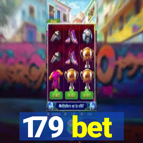 179 bet