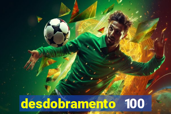 desdobramento 100 dezenas em apenas 6 jogos