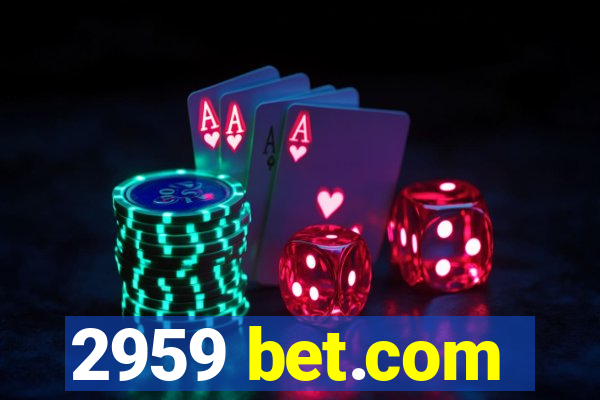 2959 bet.com