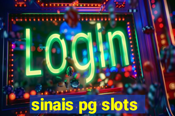 sinais pg slots