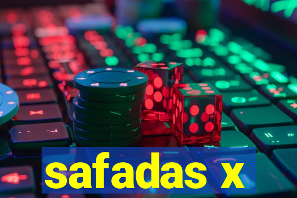 safadas x