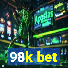 98k bet