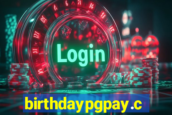 birthdaypgpay.com