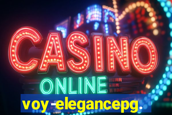 voy-elegancepg.com