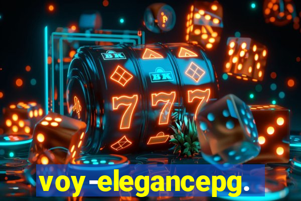 voy-elegancepg.com