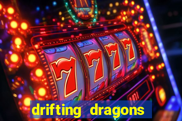 drifting dragons season 2