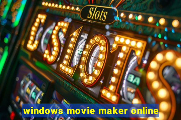 windows movie maker online