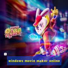 windows movie maker online