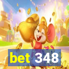 bet 348