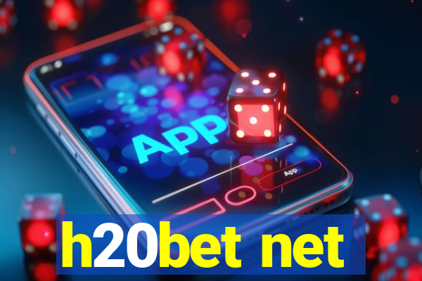 h20bet net