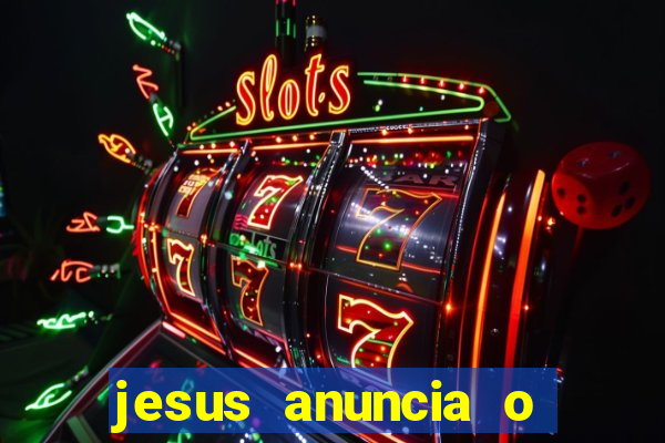 jesus anuncia o reino de deus catequese infantil