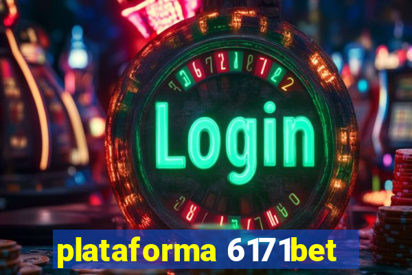 plataforma 6171bet