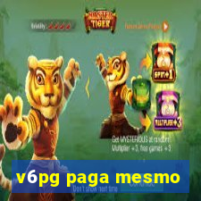 v6pg paga mesmo