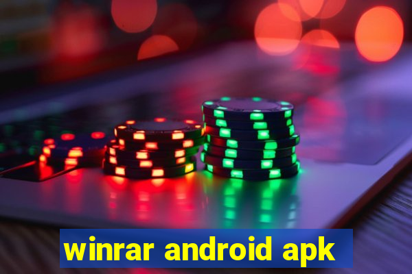 winrar android apk