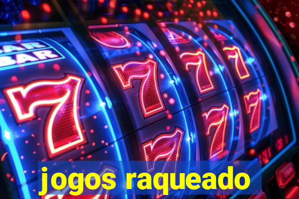 jogos raqueado