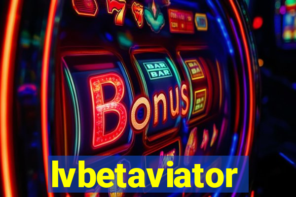 lvbetaviator