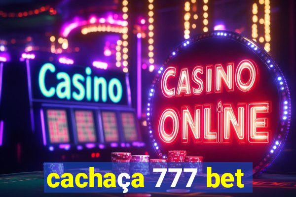 cachaça 777 bet