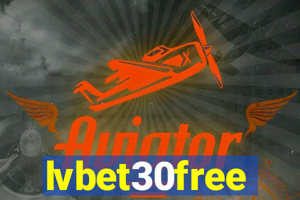 lvbet30free