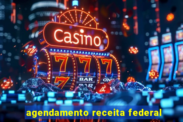 agendamento receita federal