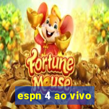 espn 4 ao vivo