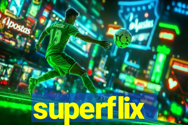 superflix