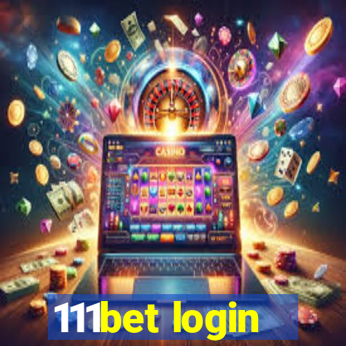 111bet login