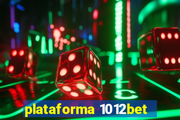 plataforma 1012bet