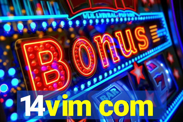 14vim com