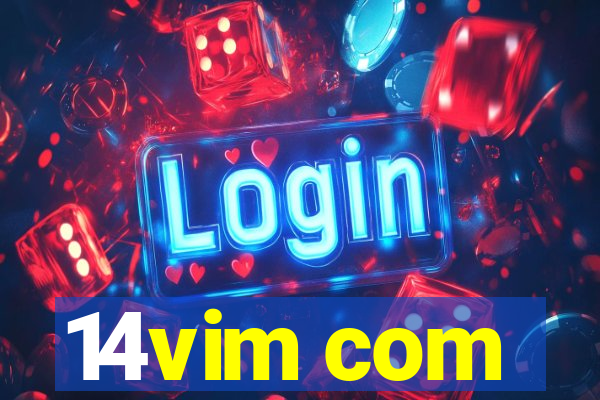 14vim com