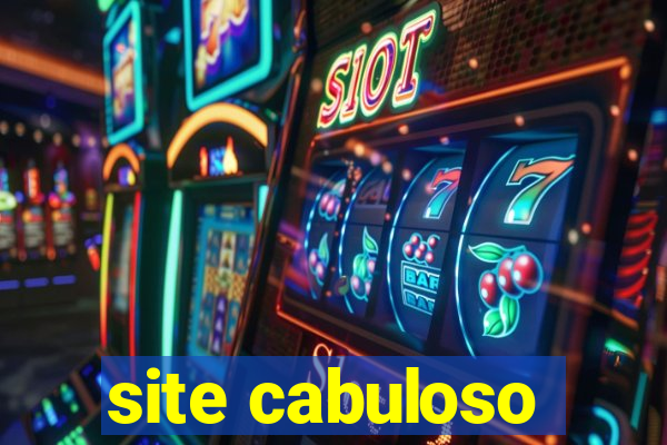 site cabuloso