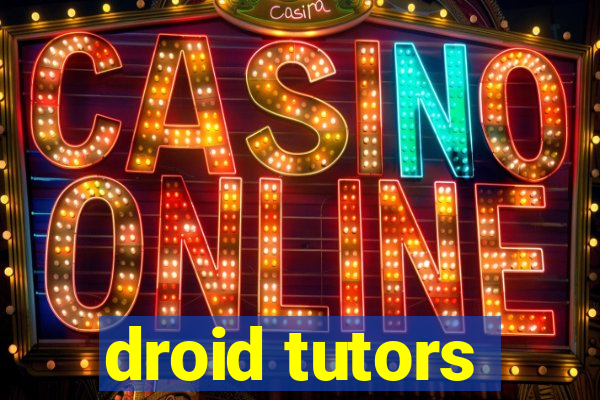 droid tutors