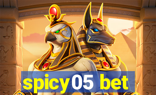 spicy05 bet