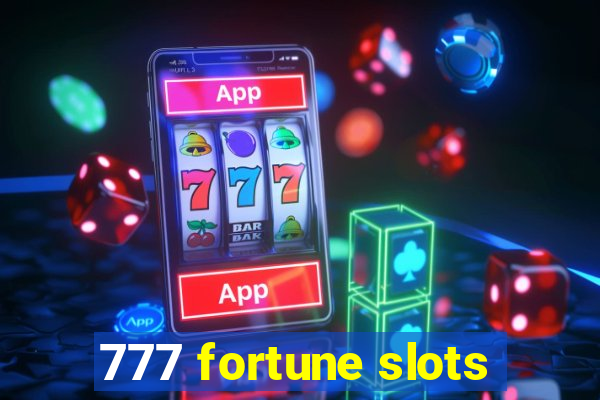 777 fortune slots