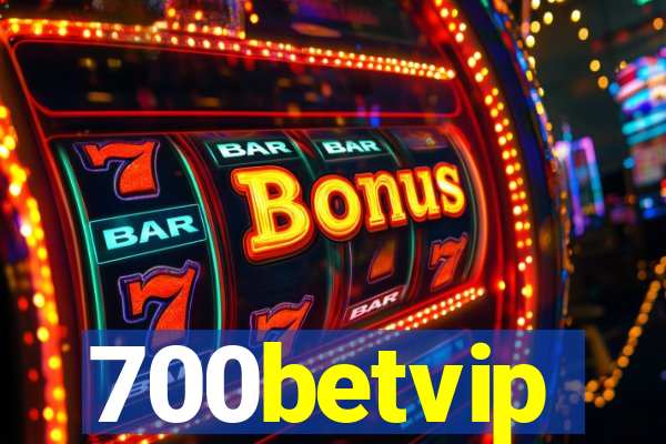 700betvip