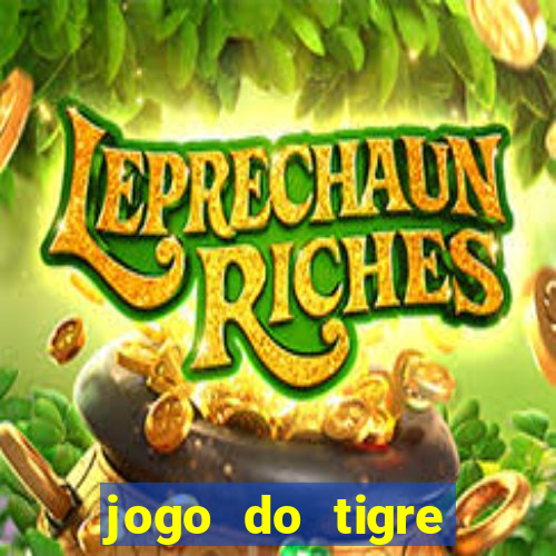 jogo do tigre minimo 5 reais