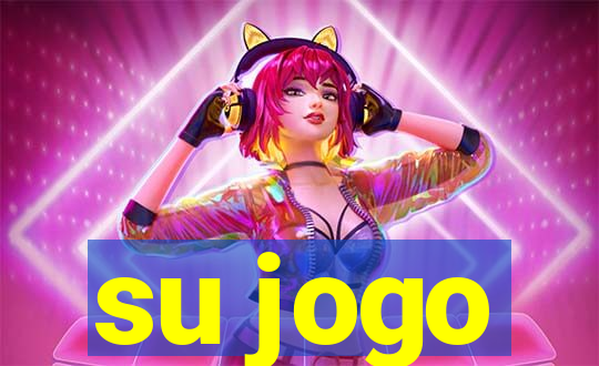 su jogo