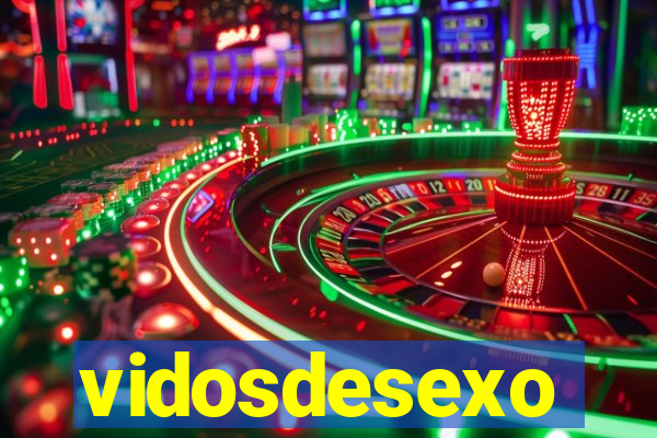 vidosdesexo