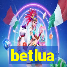 betlua