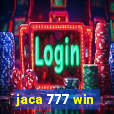 jaca 777 win