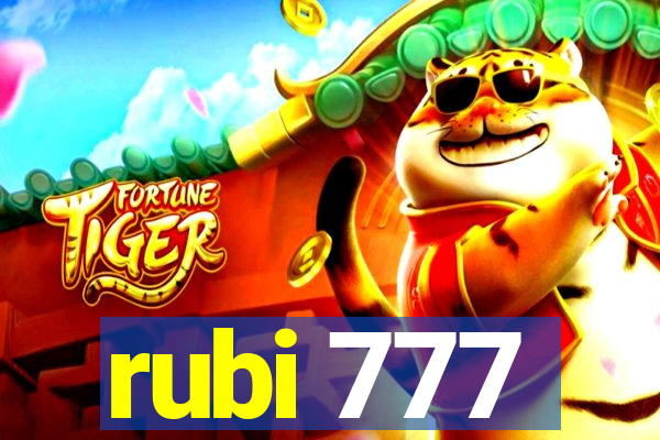 rubi 777