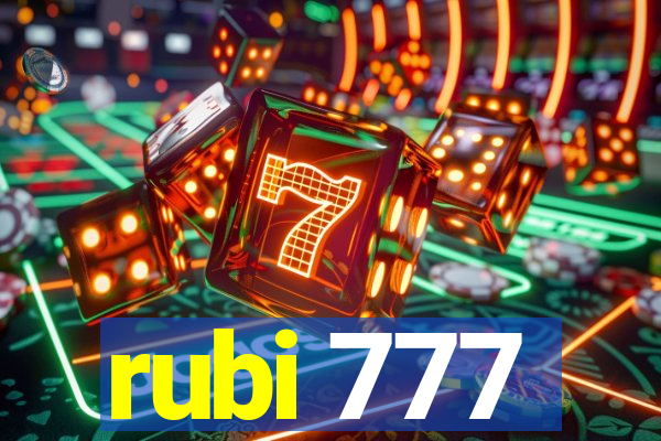 rubi 777