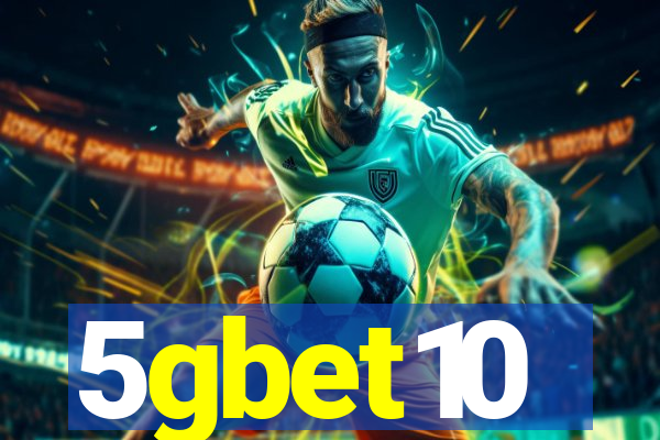 5gbet10