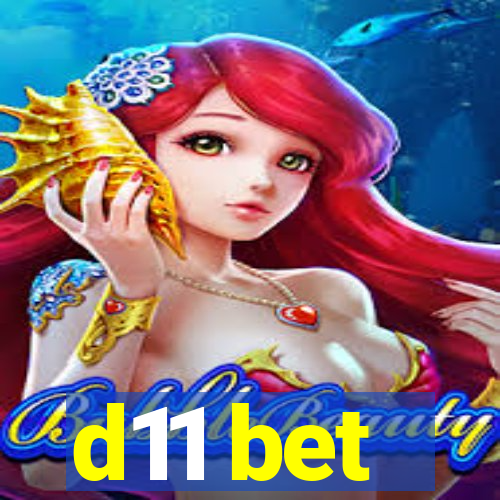 d11 bet