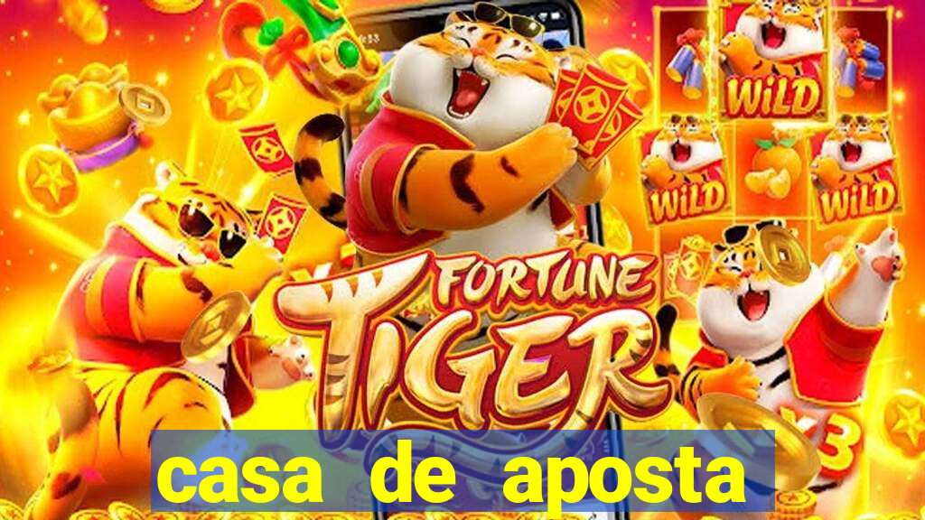 casa de aposta chinesa tigrinho