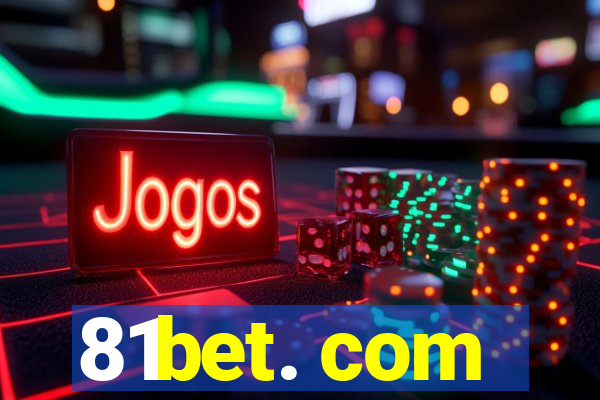 81bet. com