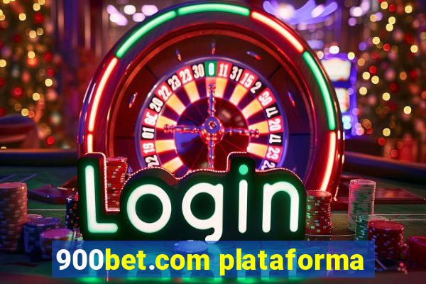 900bet.com plataforma