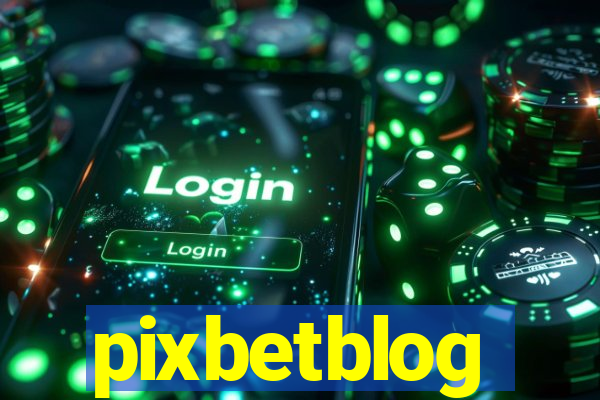 pixbetblog