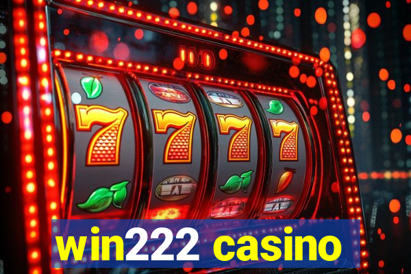 win222 casino