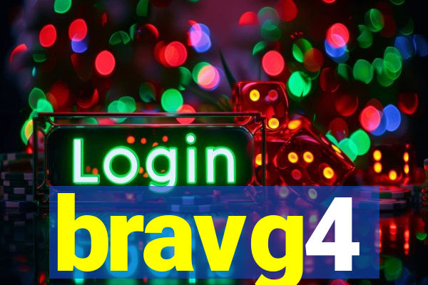 bravg4